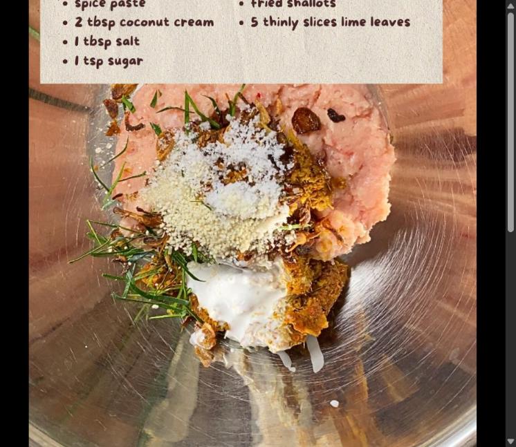 Step 2.1: In a bowl, mix ground chicken, spice paste, spice powder, coconut cream, salt, sugar, mushroom bouillon, fried shallots, and thinly sliced lime leaves until well combined