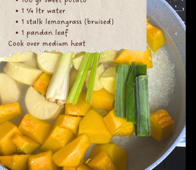 Step 1.1: Combine rice, pumpkin, cassava, sweet potato, water, lemongrass, and pandan leaf in a pot