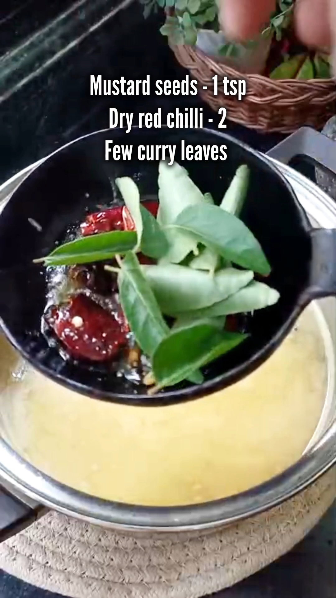 Step 1.1: Heat coconut oil and add mustard seeds, curry leaves, and dry red chillies