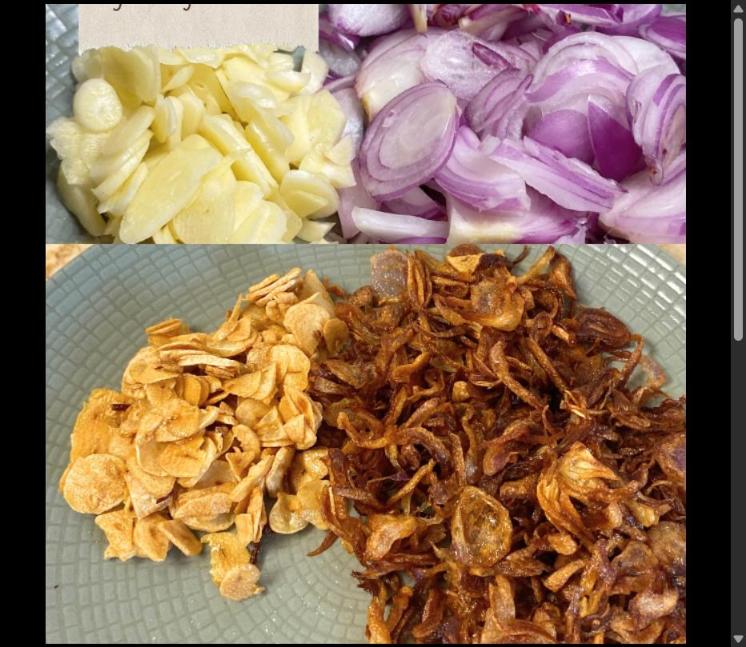 Step 1.1: Fry the thinly sliced shallots and garlic until golden brown