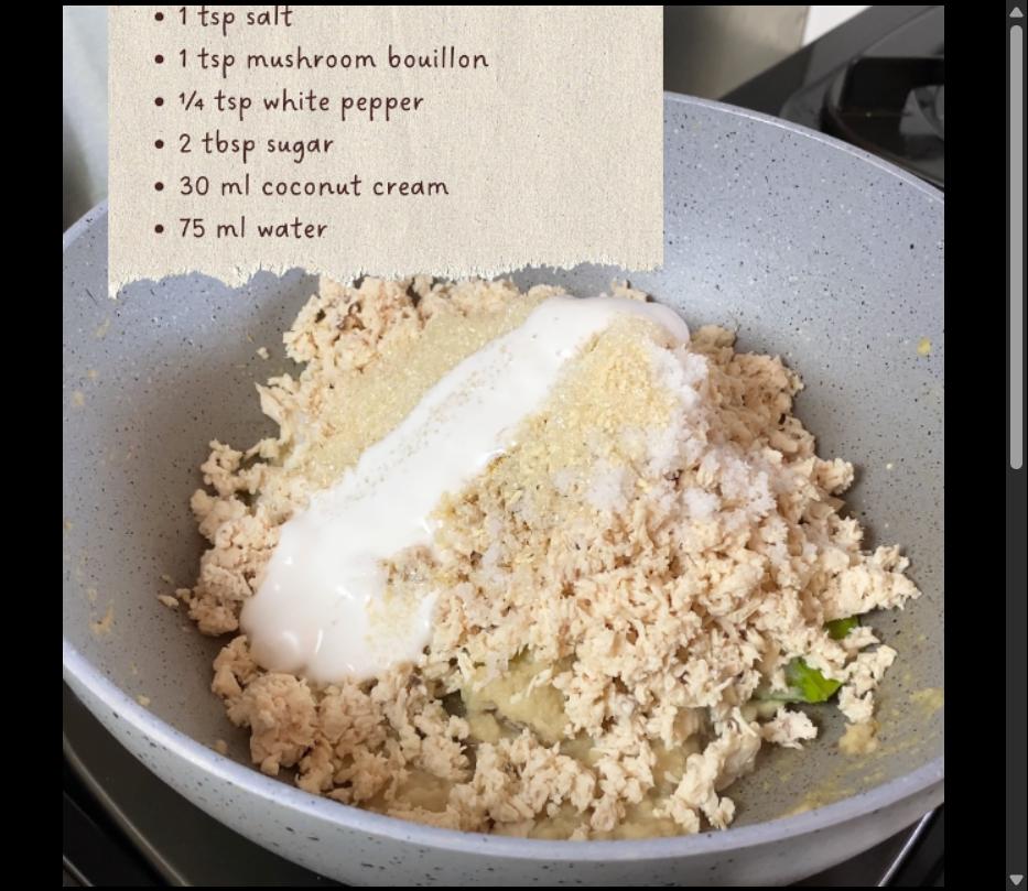 Step 2.1: Mix in the shredded chicken and add the coriander powder, salt, mushroom bouillon, white pepper, sugar, coconut cream, and water